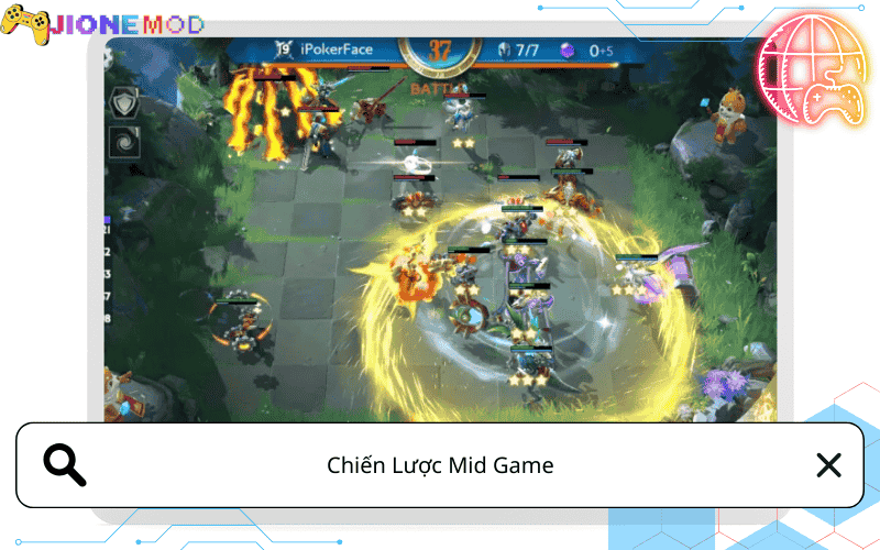 Chiến Lược Mid Game – Định Hình Đội Hình Chính
