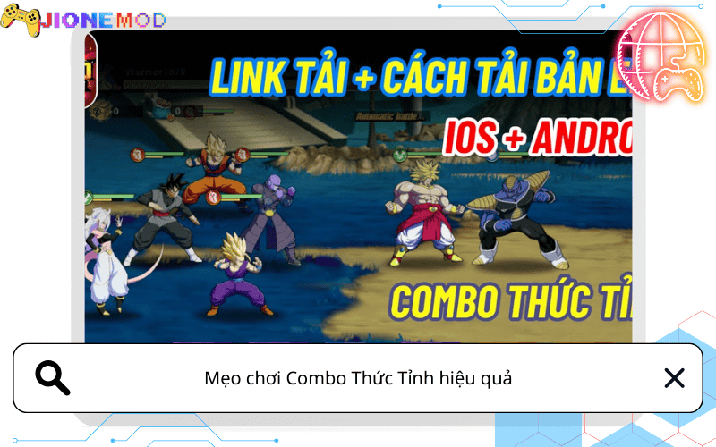 Mẹo chơi Combo Thức Tỉnh hiệu quả sau khi nhập code