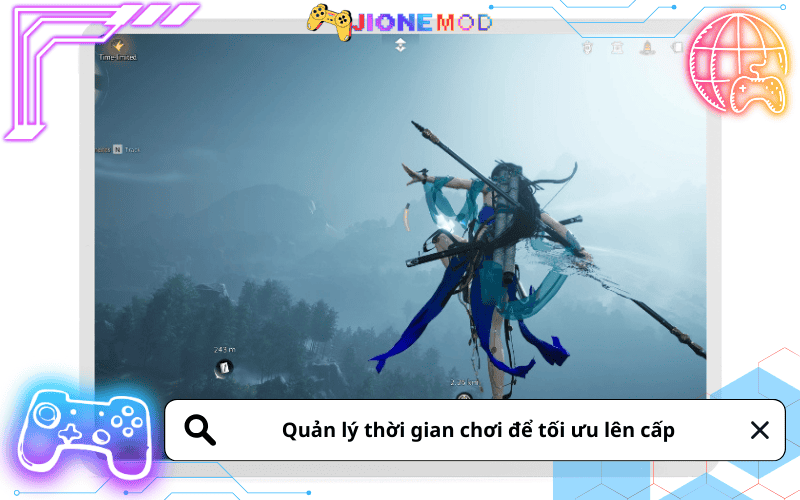 Quản lý thời gian chơi để tối ưu lên cấp