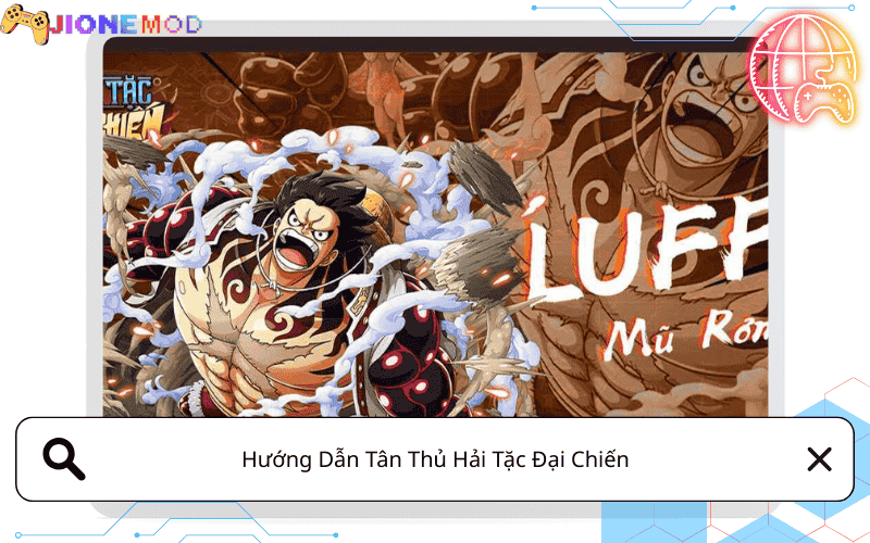 Hướng Dẫn Tân Thủ Hải Tặc Đại Chiến – Chơi Đúng Ngay Từ Ngày Đầu