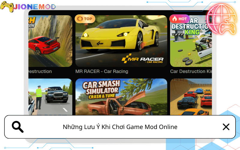 Những Lưu Ý Khi Chơi Game Mod Online