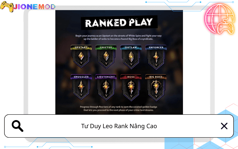 Tư Duy Leo Rank Nâng Cao – Đừng Nhắm Top 1 Mỗi Ván